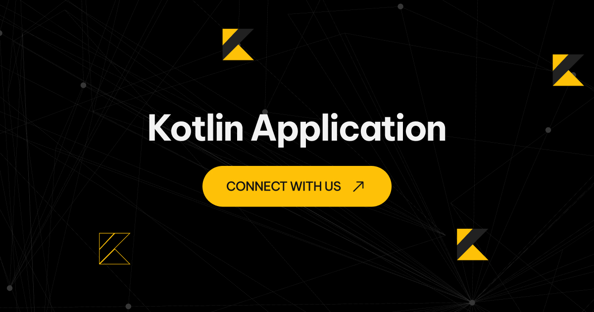 Hire Kotlin Developers | Expert Kotlin Development Services